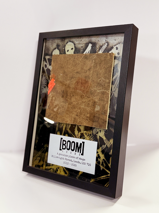 A4 Framed 'A Genuine Piece Of Stage' from Boom Leeds, Millwright Street